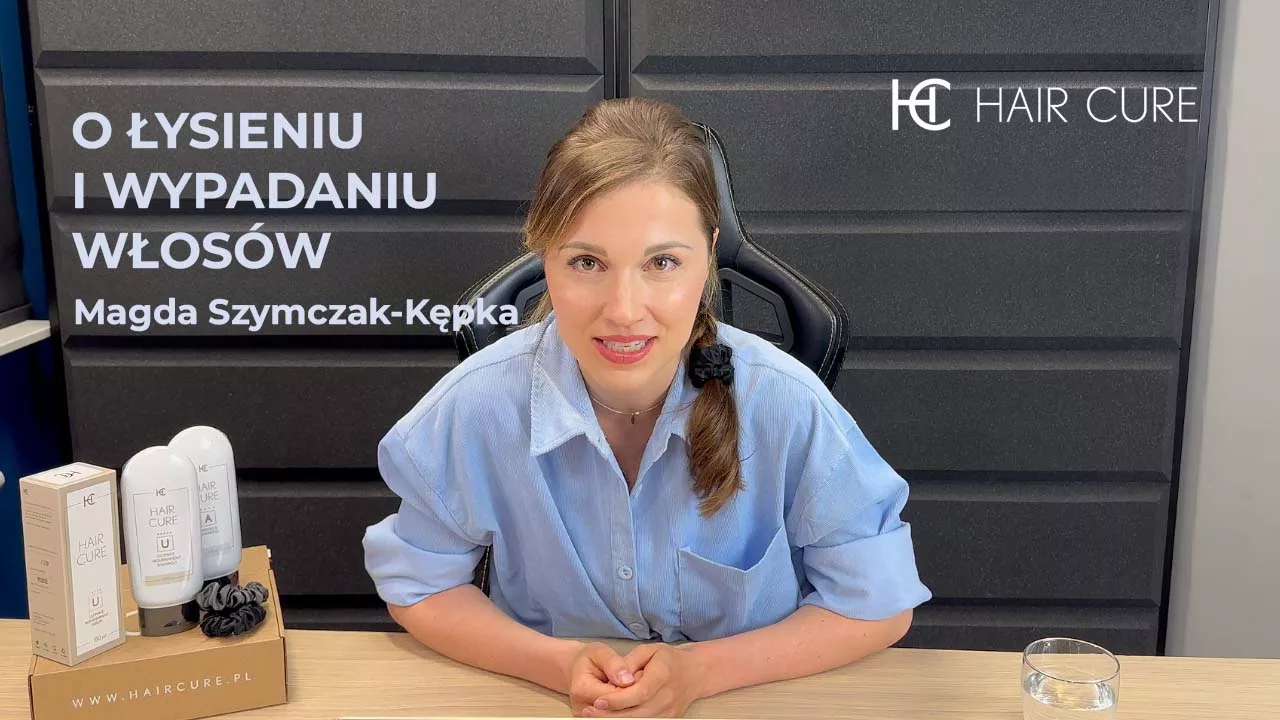 O&nbsp;łysieniu i&nbsp;wypadaniu włosów z&nbsp;Magdaleną Szymczak Kępką